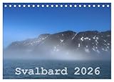 Svalbard 2026 (Tischkalender 2026 DIN A5 quer), CALVENDO Monatskalender: Arktis zum Greifen nahe! Atemberaubende Bildern der Inselgruppe Spitzbergen. (CALVENDO Orte) - CALVENDO, Michael Midding 