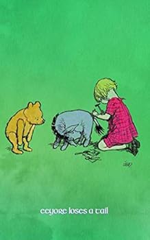 Paperback Eeyore Loses A Tail: Classic Pooh 5x8 Journal Notebook (Classic Pooh Journals) Book