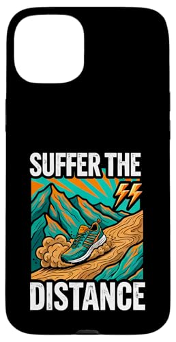 Ultramarathon Trail Running Suffer The Distance �X�}�z�P�[�X iPhone 15 Plus �p