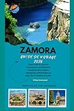  ZAMORA GUIDE DE VOYAGE 2026