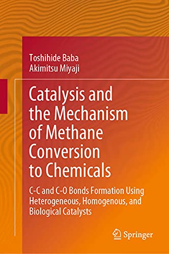 Buy Catalysis and the Mechanism of Methane Conversion to Chemicals — BookShops.in