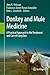 Donkey and Mule Medicine: A Practical Approach to the Treatment and Care of Long Ears
