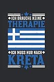  Kreta Notizbuch: Kreta Therapie Urlaub Insel Griechenland Reise / 6x9 Zoll / 120 ausfüllbare Seiten Seiten