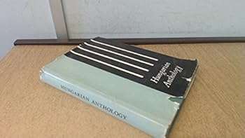 Hardcover Hungarian Anthology: A Collection of Poems [Unknown] Book