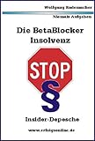Die Betablocker Insolvenz