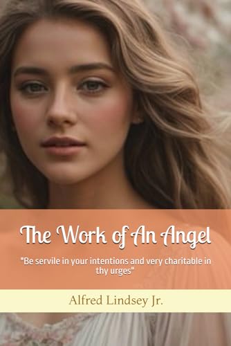 The Work of An Angel