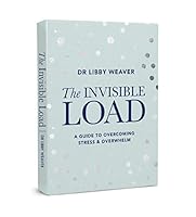 Dr Libby The Invisible Load 0473481847 Book Cover