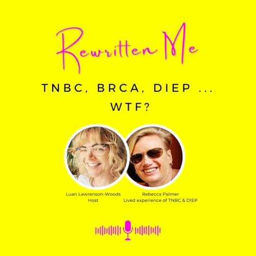 TNBC, BRCA, DIEP - WTF?!