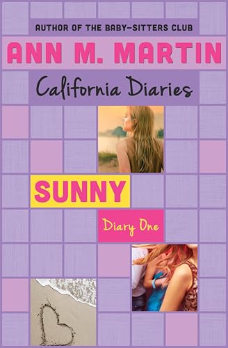 Sunny: Diary One (California Diaries Book 2)
