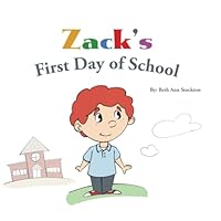 Zack's First Day Of School 1080651098 Book Cover