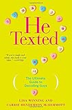 He Texted: The Ultimate Guide to Decoding Guys