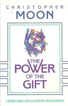 The Power of the Gift by Christopher Moon (1993-03-02): Christopher ...