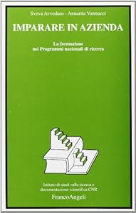 Imparare in azienda. La formazione nei programmi nazionali di ricerca