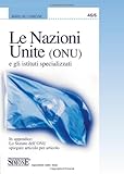 Le Nazioni Unite (ONU) e gli istituti specializzati