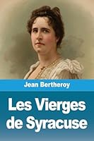 Les Vierges de Syracuse (French Edition) 3690826101 Book Cover