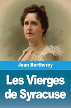 Paperback Les Vierges de Syracuse (French Edition) [French] Book