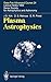 Produktbild Plasma Astrophysics: Saas-Fee Advanced Course 24. Lecture Notes 1994. Swiss Society for Astrophysics and Astronomy