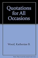 Quotations for All Occasions 0827405545 Book Cover