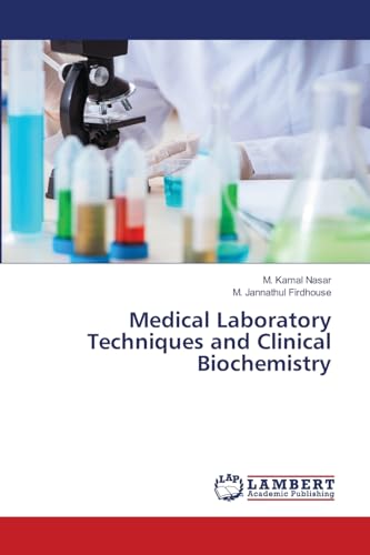 Medical Laboratory Techniques And Clinical Biochemistry