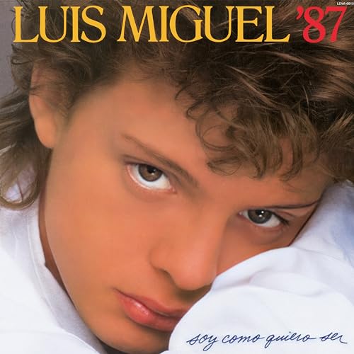 Album art for Soy Como Quiero Ser by Luis Miguel