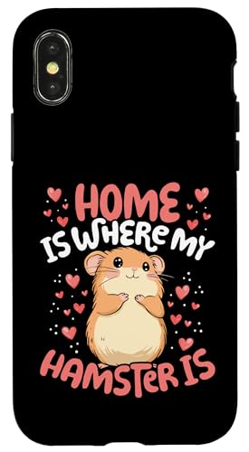 Custodia per iPhone X/XS Home Is Where My Hamster Is Hamster Lover Graphic Women Kids