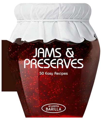 Jams & Preserves: 50 Easy Recipes