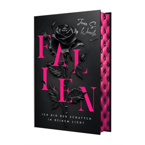 Fallen: Ich bin der Schatten in deinem Licht: Ich bin der Schatten in deinem Licht | Mit wunderschönem Farbschnitt