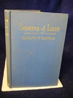 Seekers of light; Vesper messages delivered to the young people of the Pennsylvania Baptist summer assemblies B004BPGH52 Book Cover
