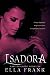 Isadora (Masters Among Monsters Book 2)