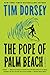 Produktbild The Pope of Palm Beach: A Novel (Serge Storms, 21)