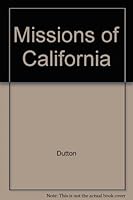 Missions of California 0345229436 Book Cover
