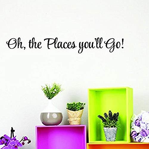Design with Vinyl Top Selling Decals Oh, The Places You ll Go Wall Art, 6  x 20 , Black