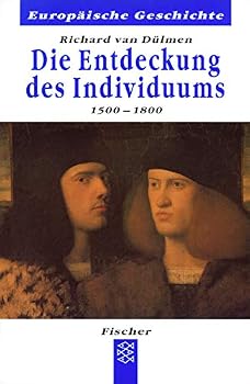 Hardcover Die Entdeckung Des Individuums, 1500-1800 Book