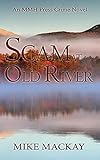 old whiskey river bourbon review  Scam at Old River (English Edition)