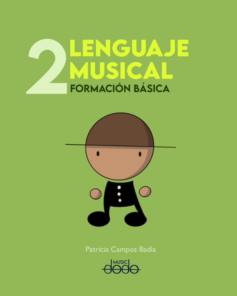 DODO Lenguaje Musical 2 livre d'apprentissage pour formation musicale de base