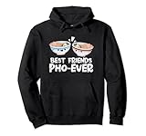 Best Friends Pho Ever Vietnamese Noodles Food Pun Kawaii Pullover Hoodie