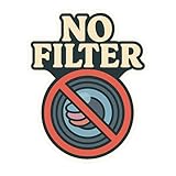 No Filter Sticker - Fun Photography Lens Design for Laptops, Water Bottles, and More (2.5' x 3')