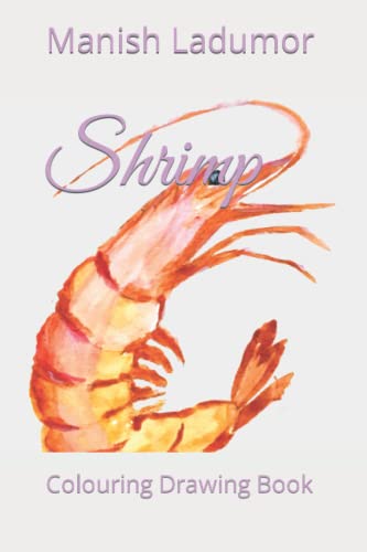 Shrimp: Colouring Drawing Book
