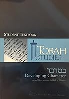 Torah Studies Student Textbook Developing Character An eight part series on the Book of Numbers B00KGHGEA2 Book Cover