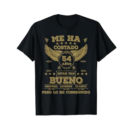 Me Ha Costado 54 Años Estar Tan Bueno 54 Cumpleaños Camiseta