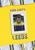 Eddie Gray's Leeds