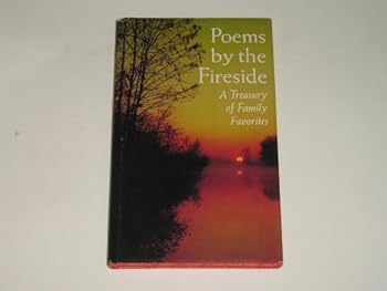 Poems by the fireside;: A treasury of family favorites (Hallmark editions)