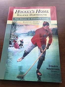 Paperback Hockey's Home Halifax-Dartmouth Book