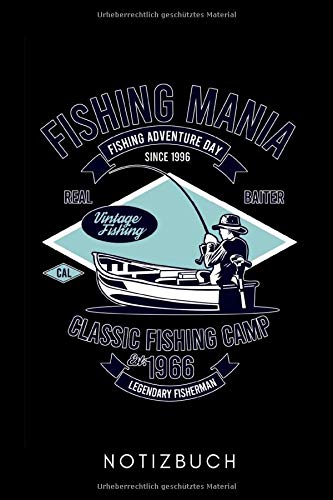 FISHING MANIA FISHING ADVENTURE DAY SINCE 1996 NOTIZBUCH: A5 TASCHENKALENDER Geschenk für Angler Fischer | Angelsport | Angelzubehör | Geschenke für ... | Angelausrüstung | Geschenkidee Angeln