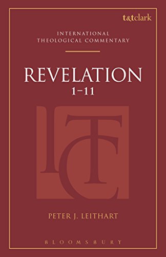 Revelation 1-11 (ITC) (TT Clark International Theological Commentary) (English Edition)