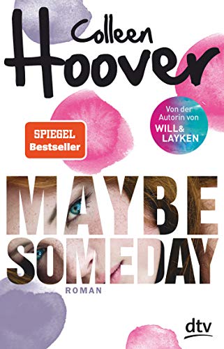 Maybe Someday: Roman (Maybe-Reihe 1) (German Edition)