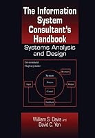 The Information System Consultant's Handbook: Systems Analysis and Design 0849370019 Book Cover