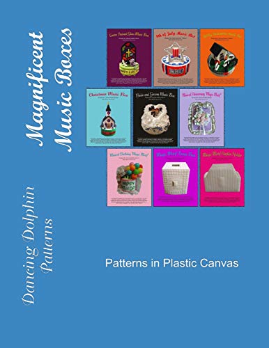 Magnificent Music Boxes: Patterns in Plastic Canvas