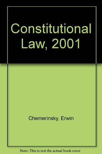 Constitutional Law, 2001 0735524998 Book Cover