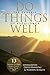 Do Things Well
